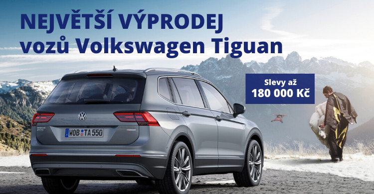 Největší výprodej vozů Volkswagen Tiguan